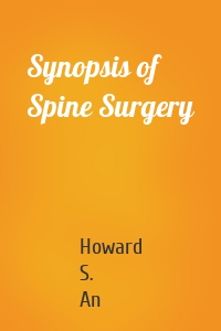 Synopsis of Spine Surgery