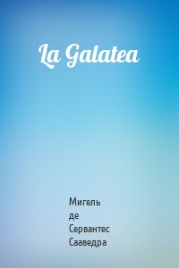 La Galatea