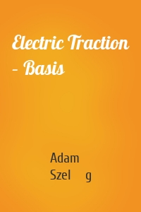 Electric Traction – Basis