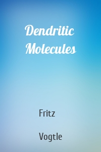 Dendritic Molecules