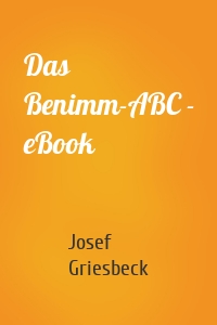 Das Benimm-ABC - eBook