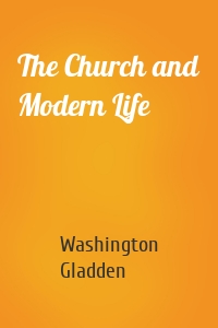The Church and Modern Life