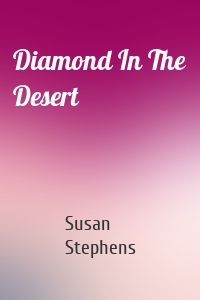 Diamond In The Desert