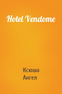 Hotel Vendome