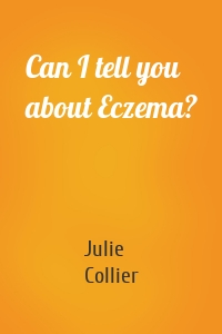 Can I tell you about Eczema?