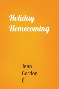 Holiday Homecoming