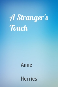 A Stranger's Touch