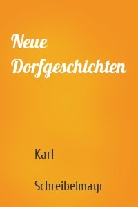 Neue Dorfgeschichten