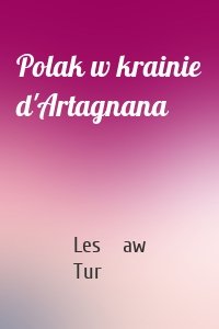 Polak w krainie d'Artagnana