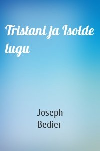 Tristani ja Isolde lugu