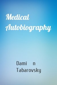 Medical Autobiography