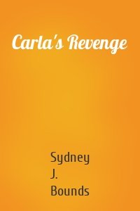 Carla's Revenge