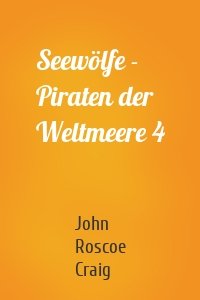 Seewölfe - Piraten der Weltmeere 4