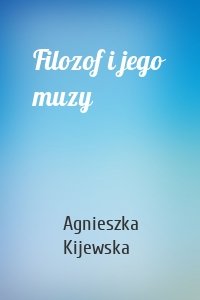 Filozof i jego muzy