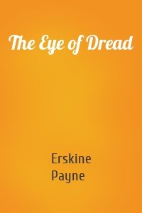 The Eye of Dread