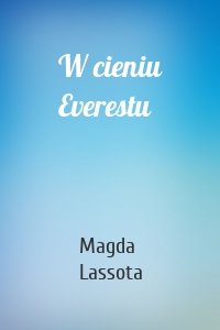W cieniu Everestu