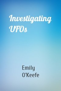 Investigating UFOs