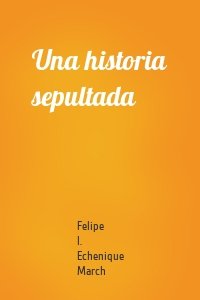 Una historia sepultada