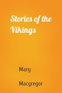 Stories of the Vikings