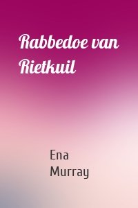 Rabbedoe van Rietkuil