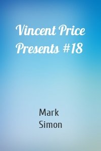 Vincent Price Presents #18