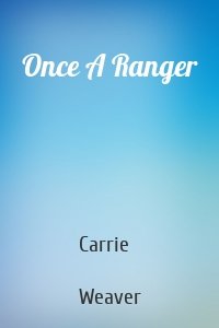 Once A Ranger