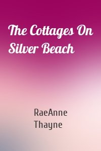 The Cottages On Silver Beach