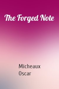 The Forged Note