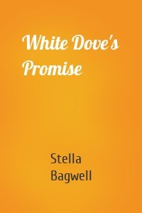 White Dove's Promise