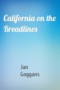 California on the Breadlines