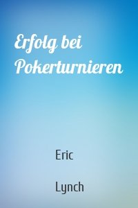 Erfolg bei Pokerturnieren