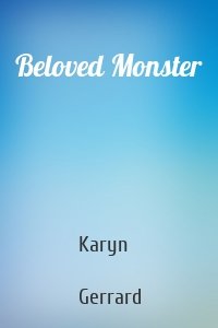 Beloved Monster