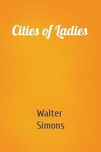 Cities of Ladies