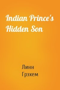 Indian Prince's Hidden Son