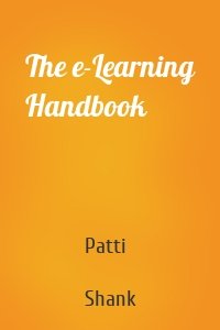 The e-Learning Handbook