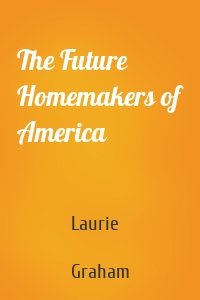 The Future Homemakers of America