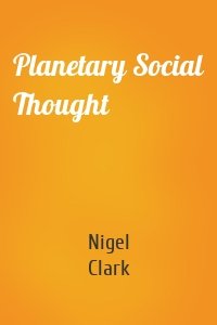 Planetary Social Thought