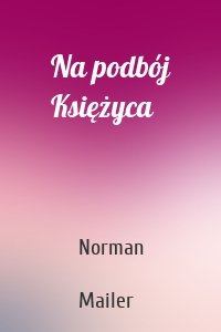 Na podbój Księżyca