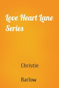 Love Heart Lane Series