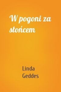 W pogoni za słońcem