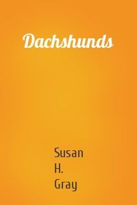 Dachshunds
