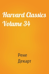 Harvard Classics Volume 34