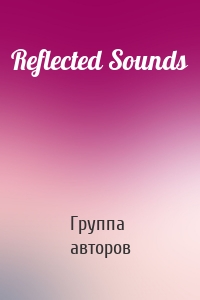Reflected Sounds