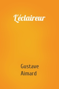L'éclaireur