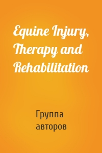 Equine Injury, Therapy and Rehabilitation