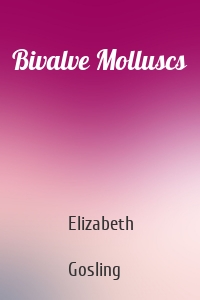 Bivalve Molluscs