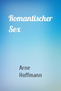 Romantischer Sex