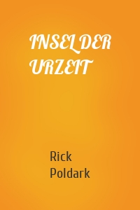 INSEL DER URZEIT