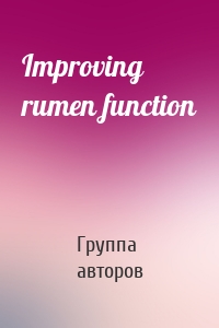 Improving rumen function