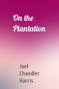 On the Plantation